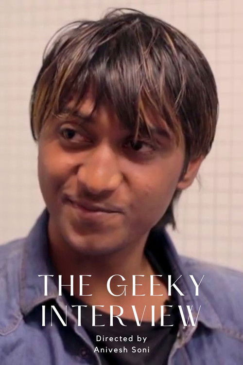 Movie poster for The Geeky Interview (2018)