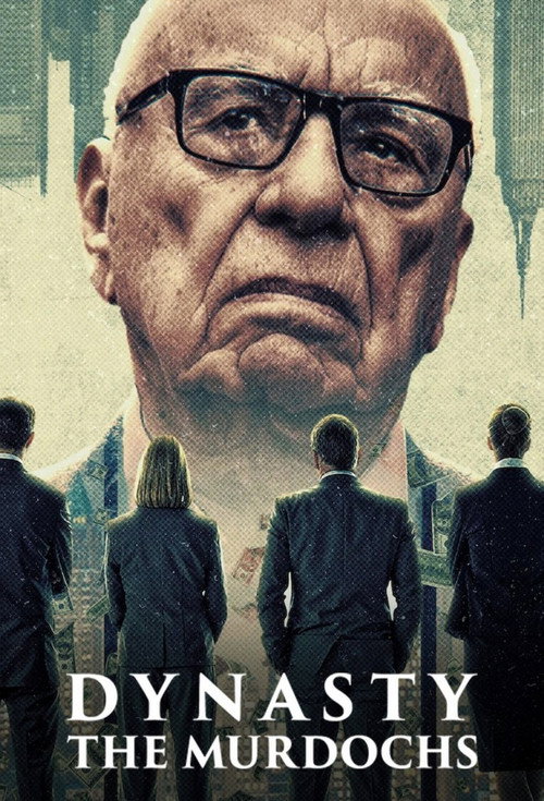 Series poster for Dynasty: The Murdochs (2026)