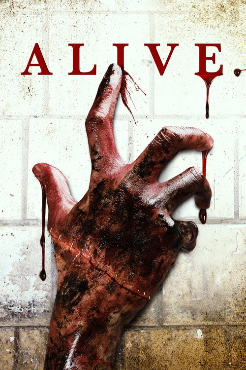 Movie poster for Alive (2018)
