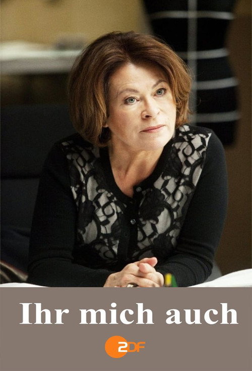 Movie poster for Ihr mich auch (2010)