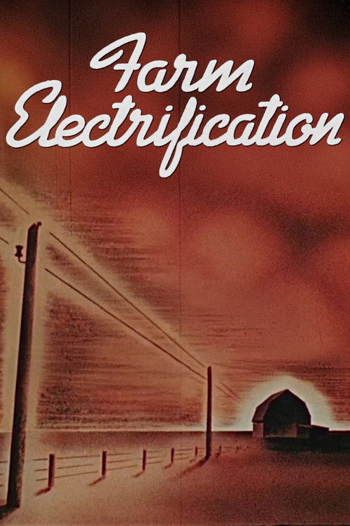 Movie poster for Farm Electrification (1946)