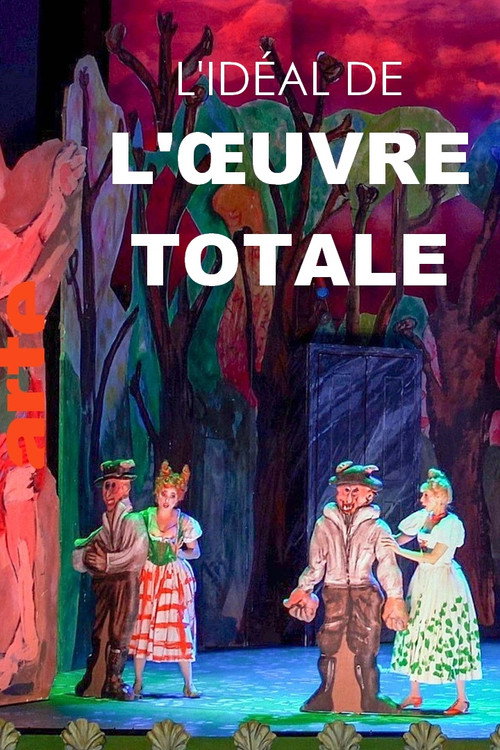 Series poster for L'idéal de l'oeuvre totale (2019)