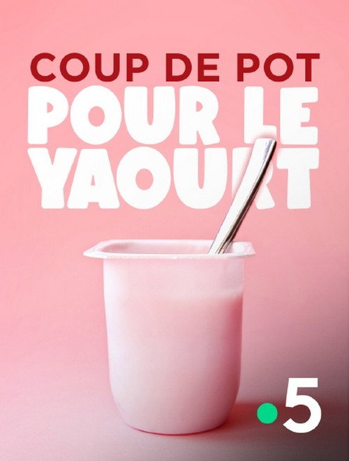 Movie poster for Coup de pot pour le yaourt (2024)