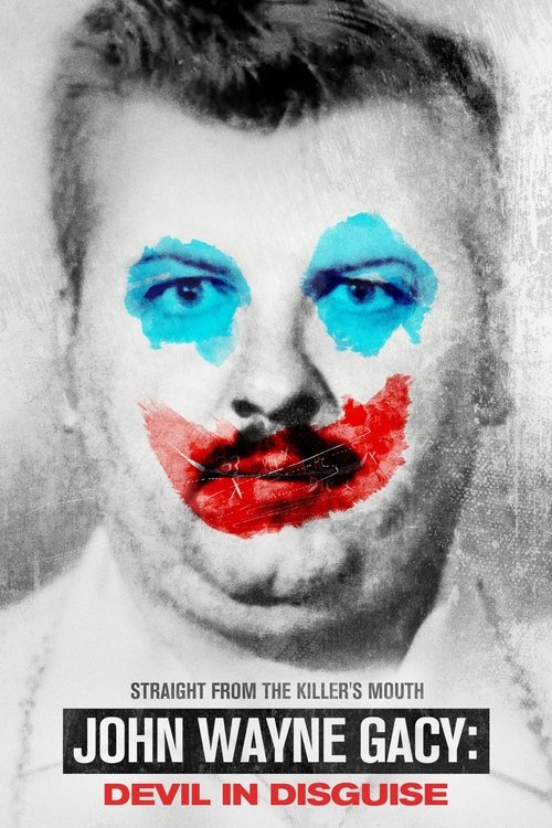 John Wayne Gacy: Devil in Disguise poster