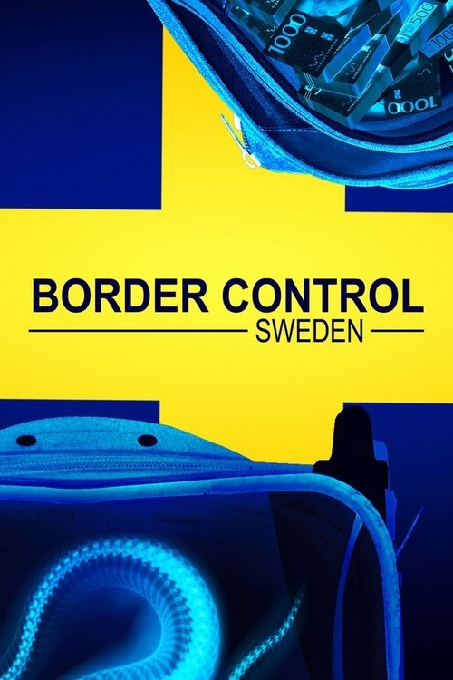 Border Control: Sweden poster