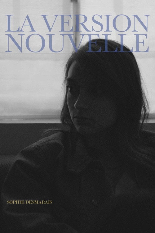 Movie poster for La version nouvelle (2018)