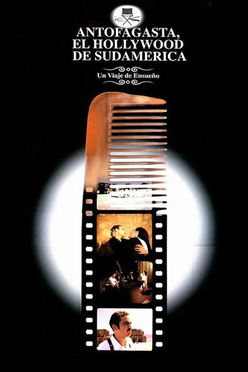 Movie poster for Antofagasta, el Hollywood de Sudamérica (2003)