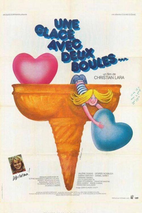 Movie poster for Une glace avec deux boules... (1982)