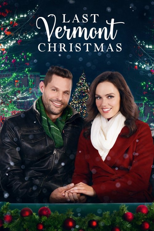 Movie poster for Last Vermont Christmas (2018)