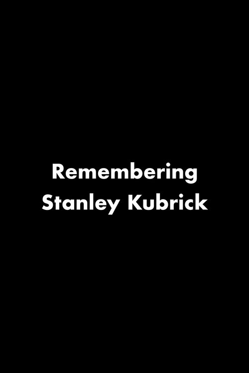 Movie poster for Remembering Stanley Kubrick (1999)