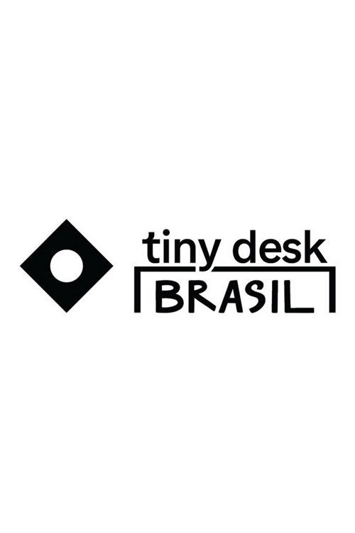 Tiny Desk Brazil poster