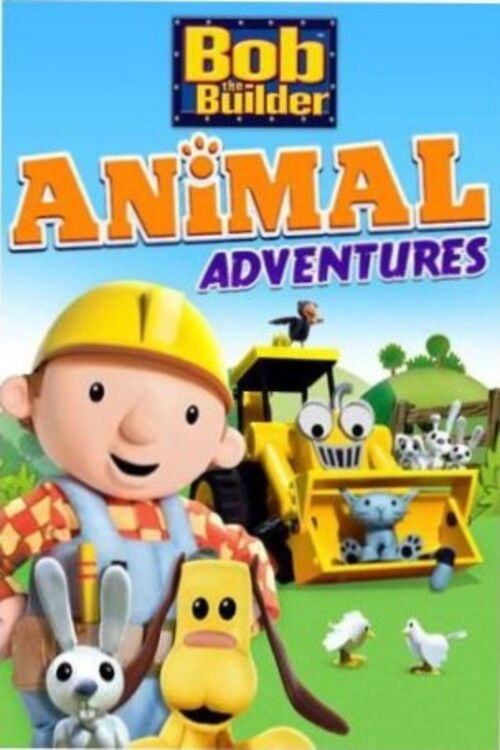 Movie poster for Bob The Builder Animal Adventures (2013)