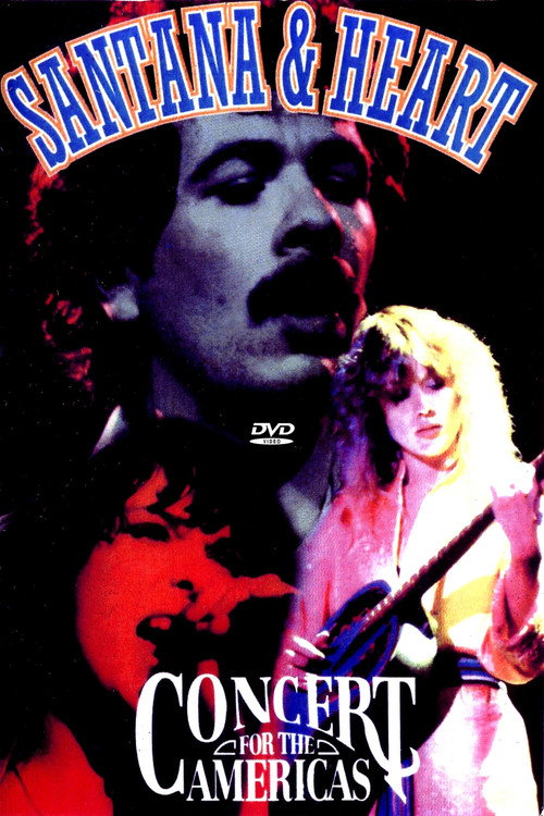 Movie poster for Heart & Santana - Concert for the Americas (1982)