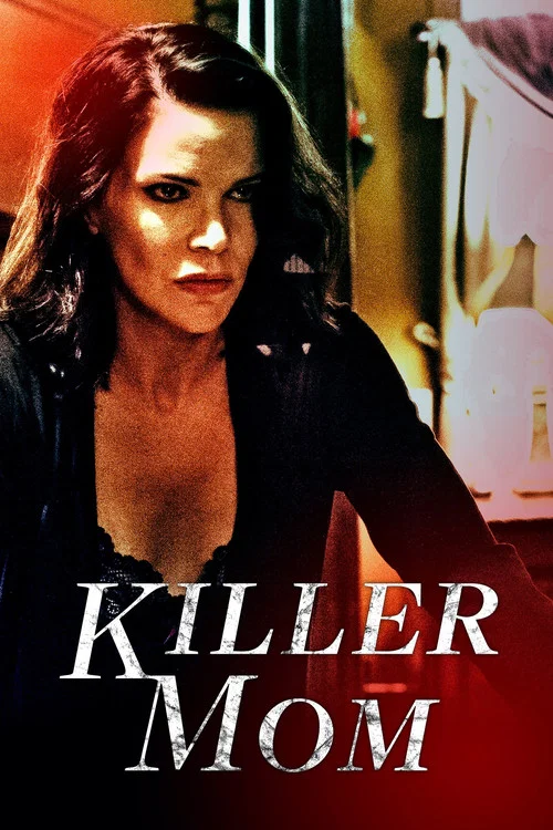 Movie poster for Killer Mom (2017)