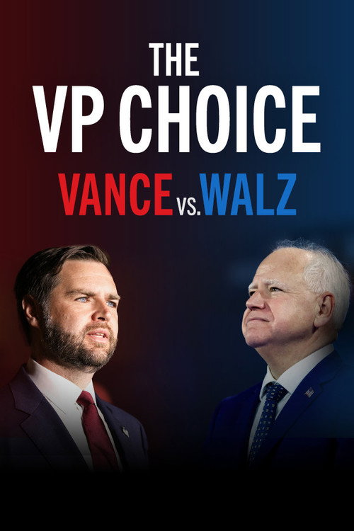Movie poster for The VP Choice: Vance vs. Walz (2024)