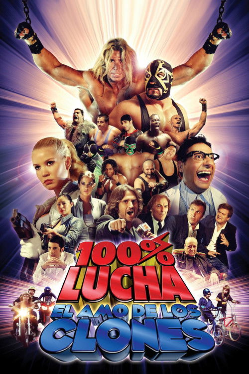 Movie poster for 100% lucha, el amo de los clones (2009)