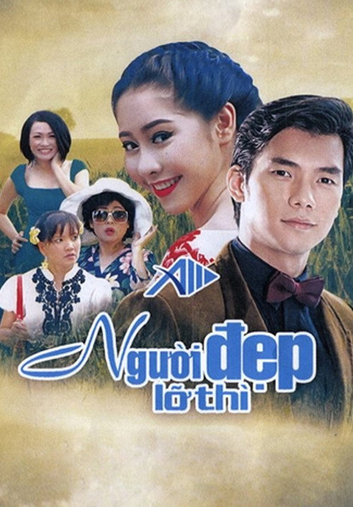 Người Đẹp Lỡ Thì poster