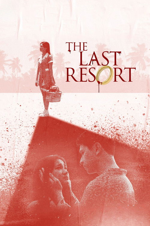 Movie poster for The Last Resort (2025)