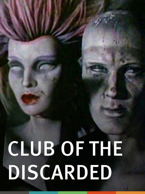 Movie poster for Club of the Discarded (1989)