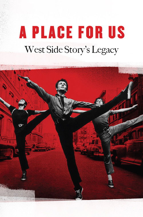 A Place for Us: West Side Story's Legacy poster