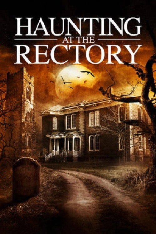 Movie poster for Haunting at the Rectory (2015)