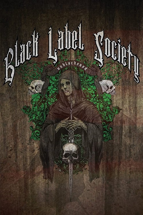 Movie poster for Black Label Society: Unblackened (2013)