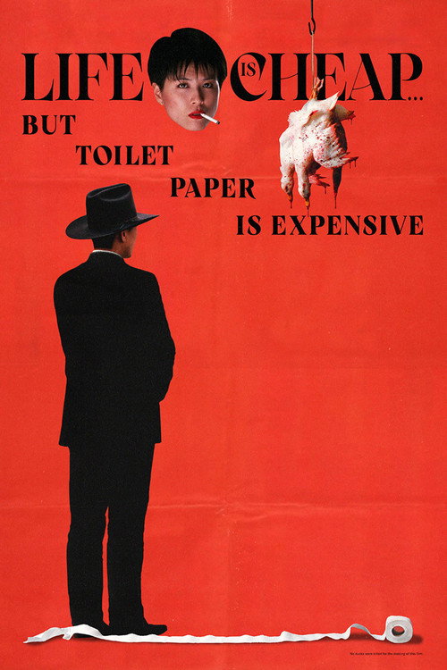 Movie poster for Life Is Cheap... But Toilet Paper Is Expensive (1989)