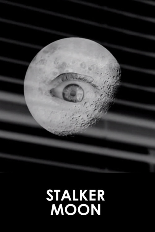 Movie poster for Stalker Moon (2016)