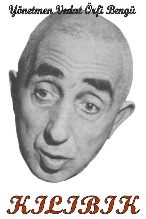 Movie poster for Kılıbıklar (1947)