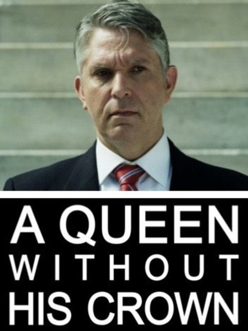 Movie poster for A Queen Without His Crown (2013)
