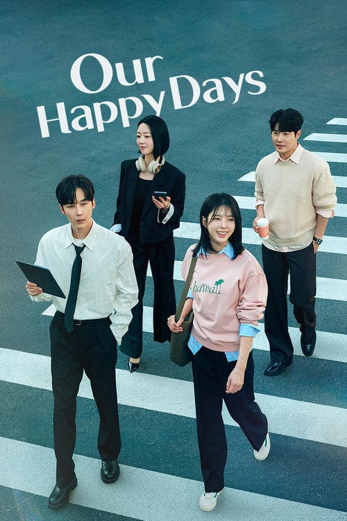 Series poster for Our Happy Days (2026)