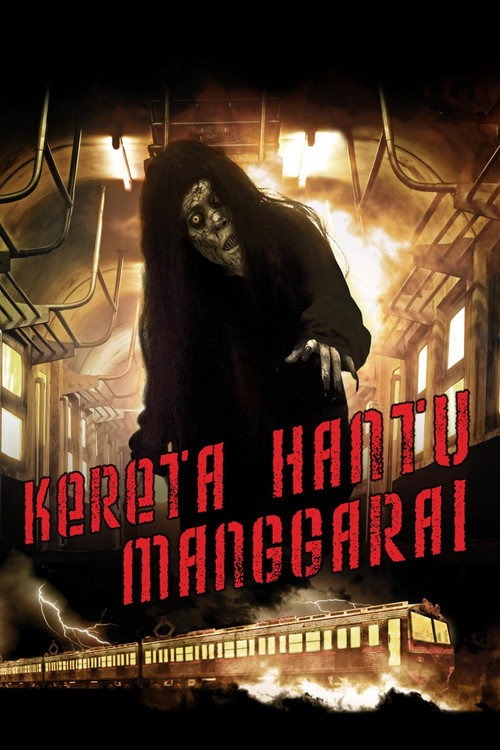 Movie poster for The Ghost Train of Manggarai (2008)