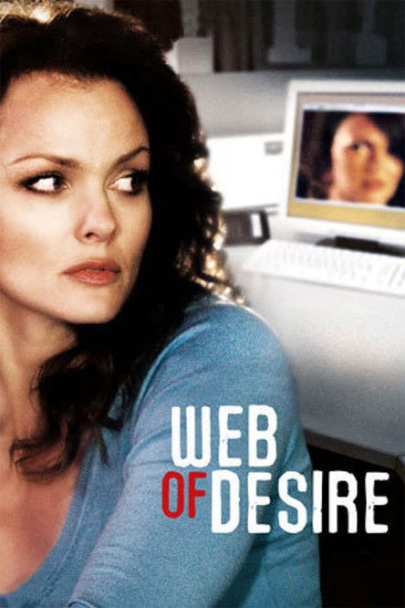Movie poster for Web of Desire (2010)