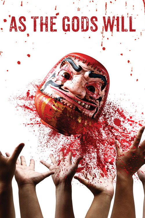 Movie poster for As the Gods Will (2014)