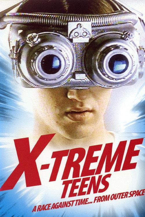 Movie poster for X-Treme Teens (1999)