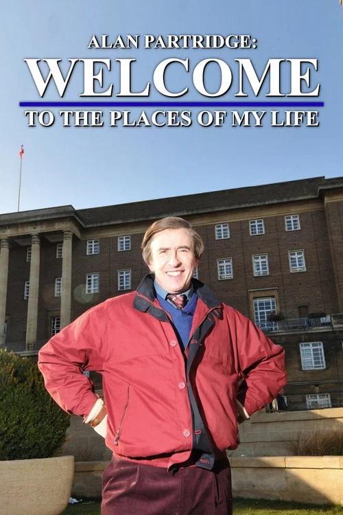 Movie poster for Alan Partridge: Welcome to the Places of My Life (2012)