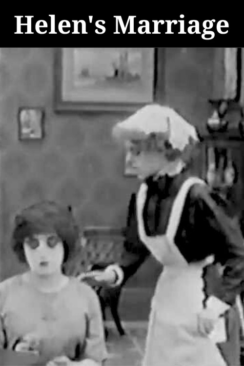 Movie poster for Helen's Marriage (1912)