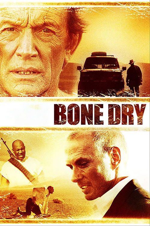 Movie poster for Bone Dry (2007)