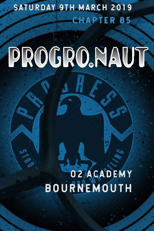 Movie poster for PROGRESS Chapter 85: Progro.Naut (2019)