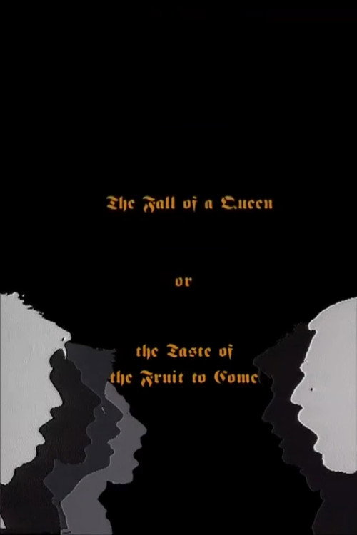 Movie poster for The Fall Of A Queen, Or The Taste Of Fruit To Come (1991)
