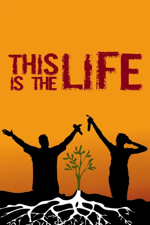 Movie poster for This Is the Life (2008)