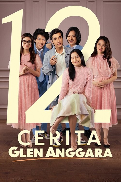 Movie poster for The Twelve Stories of Glen Anggara (2022)