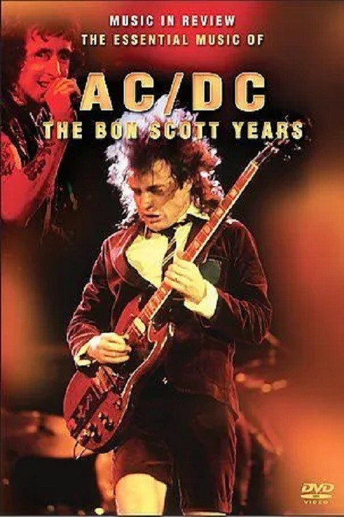 Movie poster for AC/DC: The Bon Scott Years (2005)