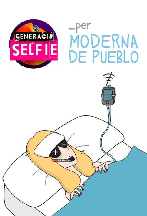 Generació selfie... per Moderna de Pueblo poster