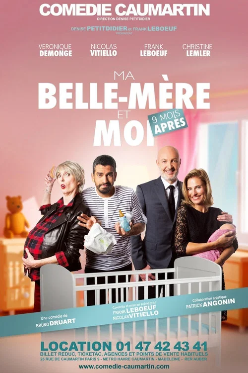Movie poster for Ma belle mère et moi... 9 mois après (2017)