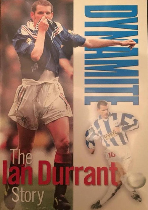 Movie poster for Dynamite - The Ian Durrant Story (2002)
