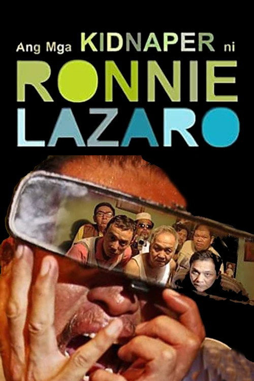 Movie poster for The Kidnappers of Ronnie Lazaro (2012)