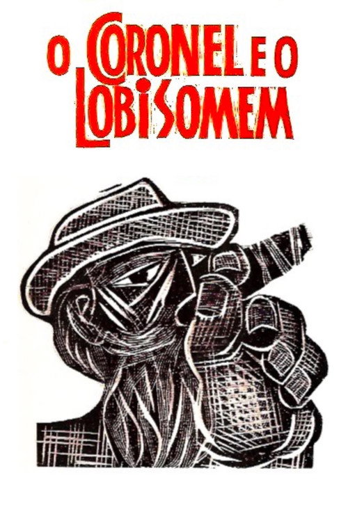 Movie poster for O Coronel e o Lobisomem (1979)