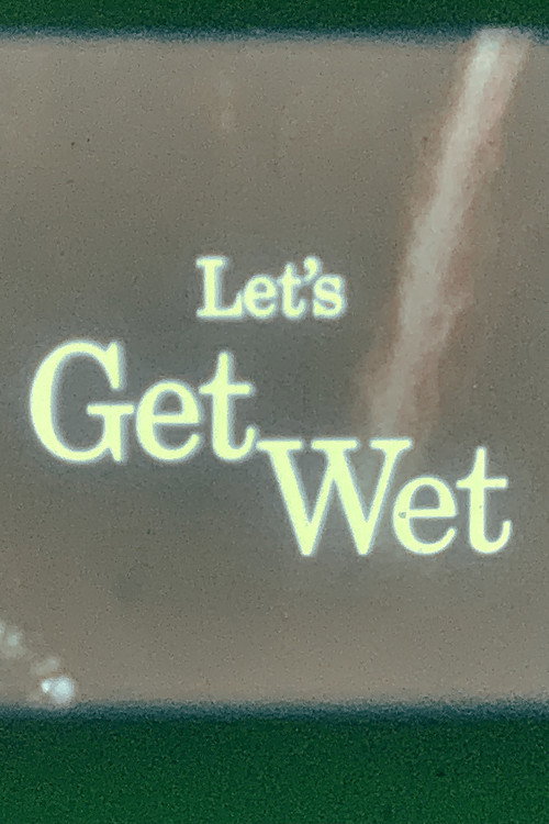 Movie poster for Get Wet (1967)