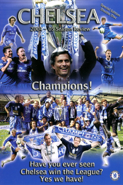Movie poster for Chelsea FC - Season Review 2004/05 (2005)